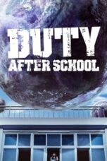 Nonton Film Duty After School (2023) Terbaru