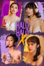 Nonton Film Halo-halo X (2023) Terbaru