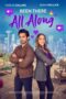 Nonton Film Been There All Along (2023) Terbaru