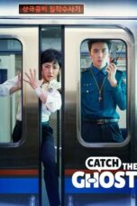 Nonton Film Catch The Ghost (2019) Terbaru