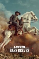 Nonton Film Lawmen: Bass Reeves (2023) Terbaru