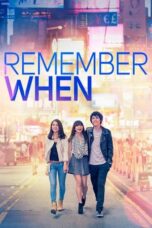 Nonton Film Remember When (2014) Terbaru