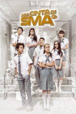 Nonton Film Ada Cinta di SMA (2016) Terbaru