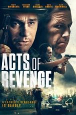 Nonton Film Acts of Revenge (2020) Terbaru