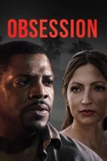 Nonton Film Obsession (2019) Terbaru