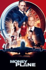 Nonton Film Money Plane (2020) Terbaru