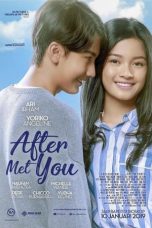 Nonton Film After Met You (2019) Terbaru