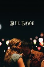 Nonton Film Blue Bayou (2021) Terbaru