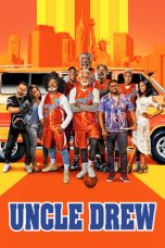 Nonton Film Uncle Drew (2018) Terbaru