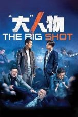 Nonton Film The Big Shot (2019) Terbaru