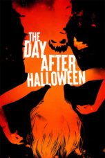 Nonton Film The Day After Halloween (2022) Terbaru