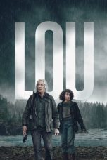 Nonton Film Lou (2022) Terbaru