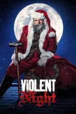 Nonton Film Violent Night (2022) Terbaru