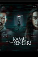 Nonton Film Kamu Tidak Sendiri (2022) Terbaru