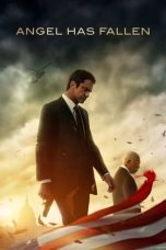 Nonton Film Angel Has Fallen (2019) Terbaru