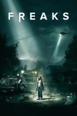 Nonton Film Freaks (2019) Terbaru