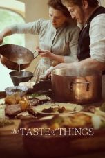 Nonton Film The Taste of Things (2023) Terbaru