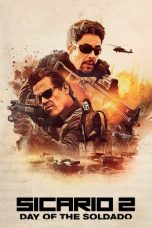 Nonton Film Sicario: Day of the Soldado (2018) Terbaru