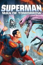 Nonton Film Superman: Man of Tomorrow (2020) Terbaru