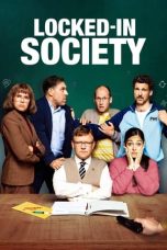 Nonton Film Locked in Society (2022) Terbaru