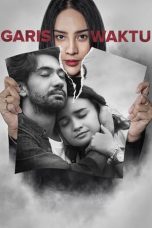 Nonton Film Garis Waktu (2022) Terbaru