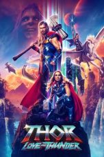 Nonton Film Thor: Love and Thunder (2022) Terbaru