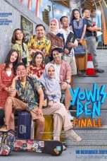 Nonton Film Yowis Ben Finale (2021) Terbaru