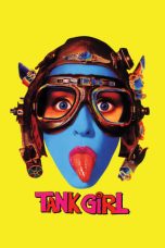 Nonton Film Tank Girl (1995) Terbaru