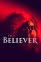 Nonton Film The Believer (2021) Terbaru