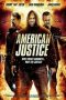 Nonton Film American Justice (2015) Terbaru