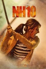 Nonton Film NH10 (2015) Terbaru