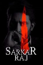 Nonton Film Sarkar Raj (2008) Terbaru