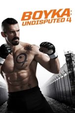 Nonton Film Boyka: Undisputed IV (2016) Terbaru