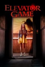 Nonton Film Elevator Game (2023) Terbaru