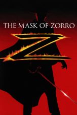 Nonton Film The Mask of Zorro (1998) Terbaru