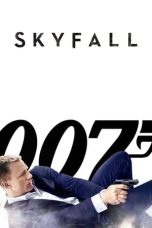 Nonton Film Skyfall (2012) Terbaru