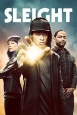 Nonton Film Sleight (2016) Terbaru