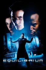 Nonton Film Equilibrium (2002) Terbaru