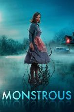 Nonton Film Monstrous (2022) Terbaru