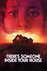 Nonton Film There’s Someone Inside Your House (2021) Terbaru