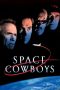 Nonton Film Space Cowboys (2000) Terbaru