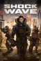 Nonton Film Shock Wave (2017) Terbaru