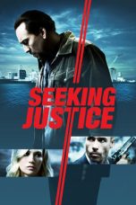 Nonton Film Seeking Justice (2011) Terbaru