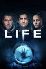 Nonton Film Life (2017) Terbaru