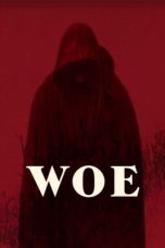 Nonton Film Woe (2020) Terbaru