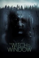 Nonton Film The Witch in the Window (2018) Terbaru