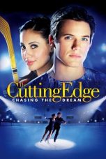 Nonton Film The Cutting Edge: Chasing the Dream (2008) Terbaru