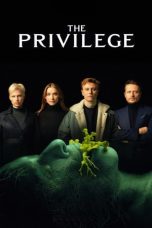 Nonton Film The Privilege (2022) Terbaru