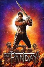 Nonton Film Ang Panday (2017) Terbaru