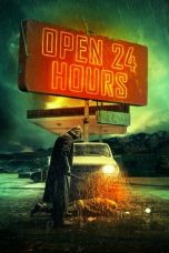 Nonton Film Open 24 Hours (2018) Terbaru